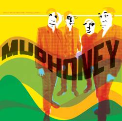 Mudhoney : Since We've Become Translucent